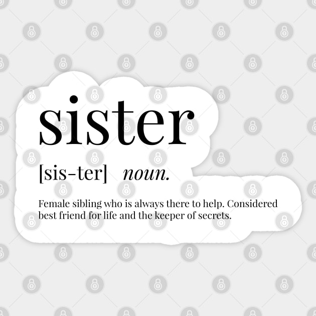 Sister Definition Sticker by definingprints